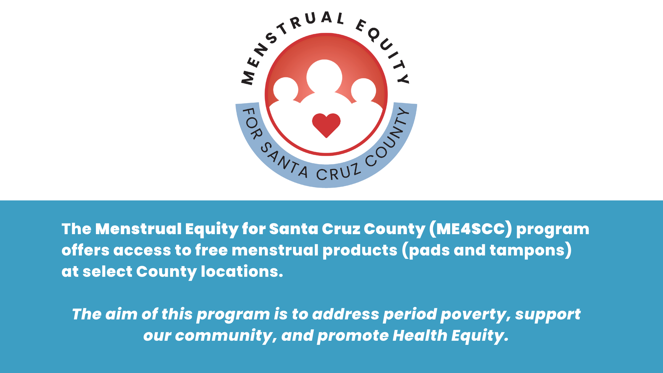 Menstrual Equity for Santa Cruz County